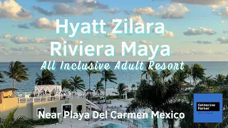 Experience the Stunning Hyatt Zilara Riviera Maya