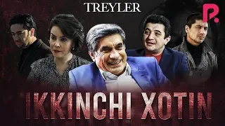 Ikkinchi xotin (treyler) 2 | Иккинчи хотин (трейлер) 2 #UydaQoling