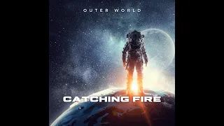 Outer World - Catching Fire [Online Release] (Hardstyle)