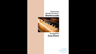 Theme From Sheherazade arranged for easy piano
