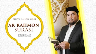 Ar-Rahmon surasi | Shayx Alijon qori