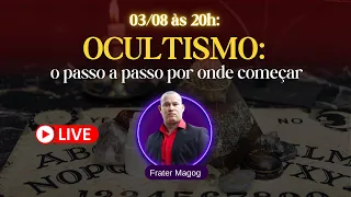 OCULTISMO: o passo a passo por onde começar