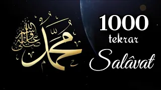 1000 Tekrar SALAVAT dinle