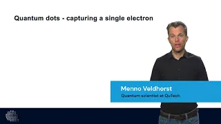 Quantum Dots  - Capturing a Single Electron