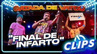 FINAL DE INFARTO - GATADA DE VATOS