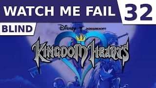 Watch Me Fail | Kingdom Hearts (BLIND) | 32 | "Ariel"