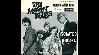 The Moody Blues - Nights in White Satin (Isolated Vocals)