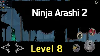 Ninja Arashi 2 Level 8 | Act 1| Artifact Location | without dying
