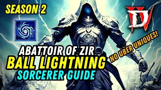 Diablo 4 Season 2 - Ball Lightning Abattoir of Zir Build Guide