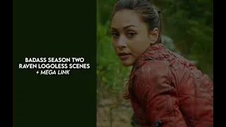 badass raven s2 logoless scenes + mega link (1080p)