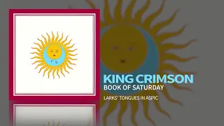 King Crimson - Book Of Saturday