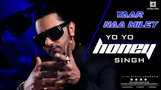Yaar Naa Miley (Devil Song) | Salman Khan | Yo Yo Honey Singh | Kick | Honey Singh Superb Live