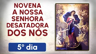 Novena a Nossa Senhora Desatadora dos Nós - 5º dia