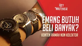 BERAPA BANYAK JAM TANGAN SIH YANG KALIAN WAJIB PUNYA?? |#18