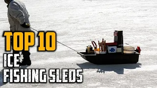 Top 10 Best Ice Fishing Sleds in 2023