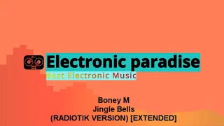 Boney M - Jingle Bells (RADIOTIK VERSION) [EXTENDED]