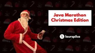 Java Marathon - Christmas Edition