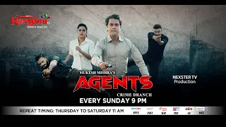 Agents The Crime Branch season 2 || Epi - 05 || 05.06.2022 ||