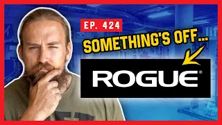 Rogue Fitness Constructive Criticism - Massenomics Podcast #424