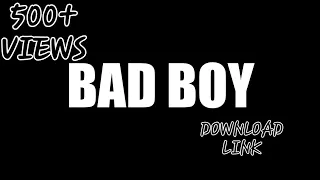 BAD BOY || LYRICS STATUS || WHATSAPP STATUS || THE GURU