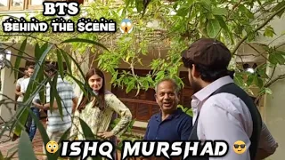 ISHQ MURSHAD SHOOTING 💫 | ON SET BEHIND THE SCENE 😱 | BILAL ABBASS x DURE-FISHAN 🦋❤️