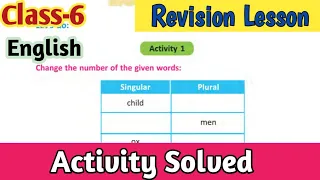 Class-6 English Revision Lesson//Activity Solved// ষষ্ঠ শ্রেণি English//Question Answer//Page 1 to 6