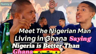 Meet The Nigerian Man Living in Ghana Saying Nigeria is Better Than Ghana🇬🇭His Experiences Shocked