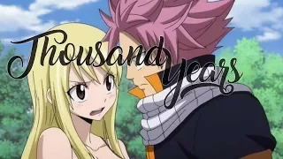 [AMV] Fairy Tail NaLu - A Thousand Years