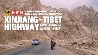 Driving in China on Xinjiang Tibet Highway - Kudi to Mazha | 4K HDR