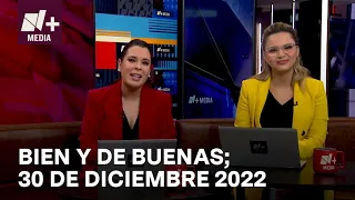 Bien y de Buenas | Programa Completo 30 de diciembre de 2022