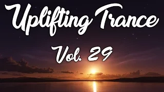 ♫ Uplifting Trance Mix | March 2017 Vol. 29 ♫