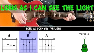 LONG AS I CAN SEE THE LIGHT - CCR - Guitar play along on acoustic guitar (with easy chords & lyrics)