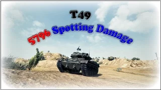 World of Tanks T49 5796 Spotting Damage
