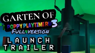 Garten Of PPT RU 3: Full Version - Launch Trailer