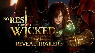 No Rest for the Wicked - Official Reveal Trailer