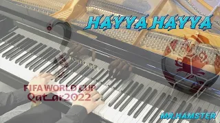 Hayya Hayya piano cover | 2022 World Cup of Football song