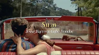 [THAISUB] Sway - Jesse Barrera, Gabe Bondoc แปลไทย
