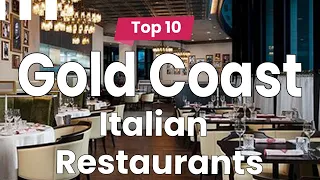 Top 10 Best Italian Restaurants to Visit in Gold Coast | Australia - English
