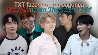 TXT fazendo uma bagunça na era 'THURSDAY'S CHILD'