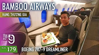 [M9] #179: Boeing 787-9 đầu tiên của Bamboo Airways | Khoang hạng thương gia tuyệt đẹp | Yêu Máy Bay