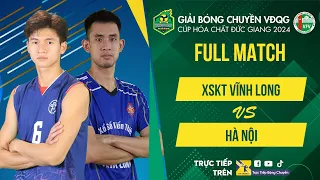 Full Match | XSKT Vĩnh Long vs Hà Nội | Rượt đuổi điên rồ - Ngôi sao Lý Văn Chường bùng nổ