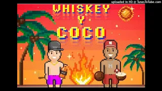 Justin Quiles, Myke Towers - Whiskey y Coco [Remix] J Balvin, Jowell y Randy