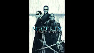 The Matrix Revolutions 2003 Trailer [The Trailer Land]