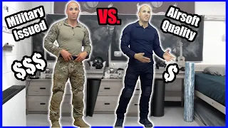 $500 Military Issued Combat Uniform vs. $90 Airsoft Combat Uniform