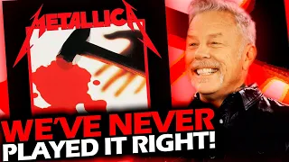JAMES HETFIELD REVEALS THE SONG THEY HAVE NEVER PLAYED RIGHT #METALLICA