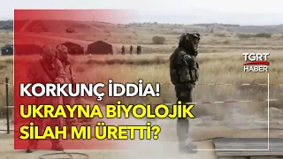 Rusya'dan Korkunç İddia: Ukrayna’da ABD Fonlarıyla Biyolojik Silah Geliştiriliyor