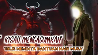 Alkisah iblis menemui nabi musa#sejarah #motivation #youtubevideos