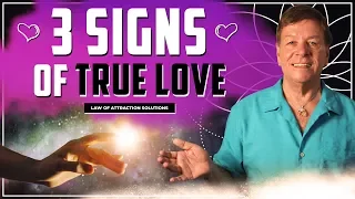 ✅ 3 Signs it is True Love - Attract Your Soulmate - Manifest Love