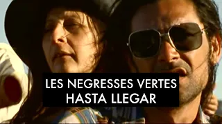 Les Négresses Vertes - Hasta Llegar (Official Music Video)
