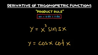 DERIVATIVES OF TRIGONOMETRIC FUNCTIONS: PRODUCT RULE